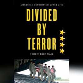 Book Review: Divided By Terror by John Bodnar