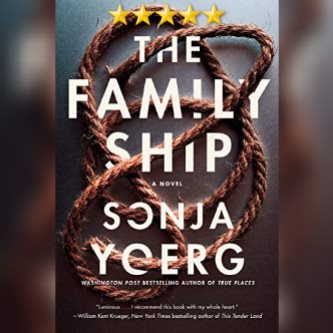 Book Review: The Family Ship by Sonja Yoerg
