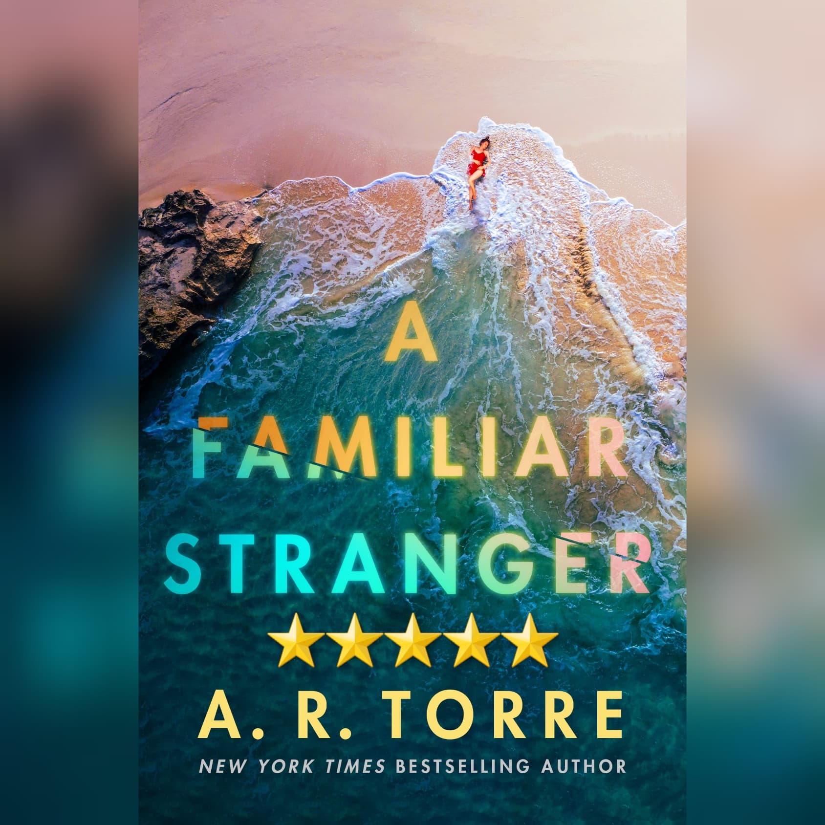 Book Review: A Familiar Stranger by A.R. Torre