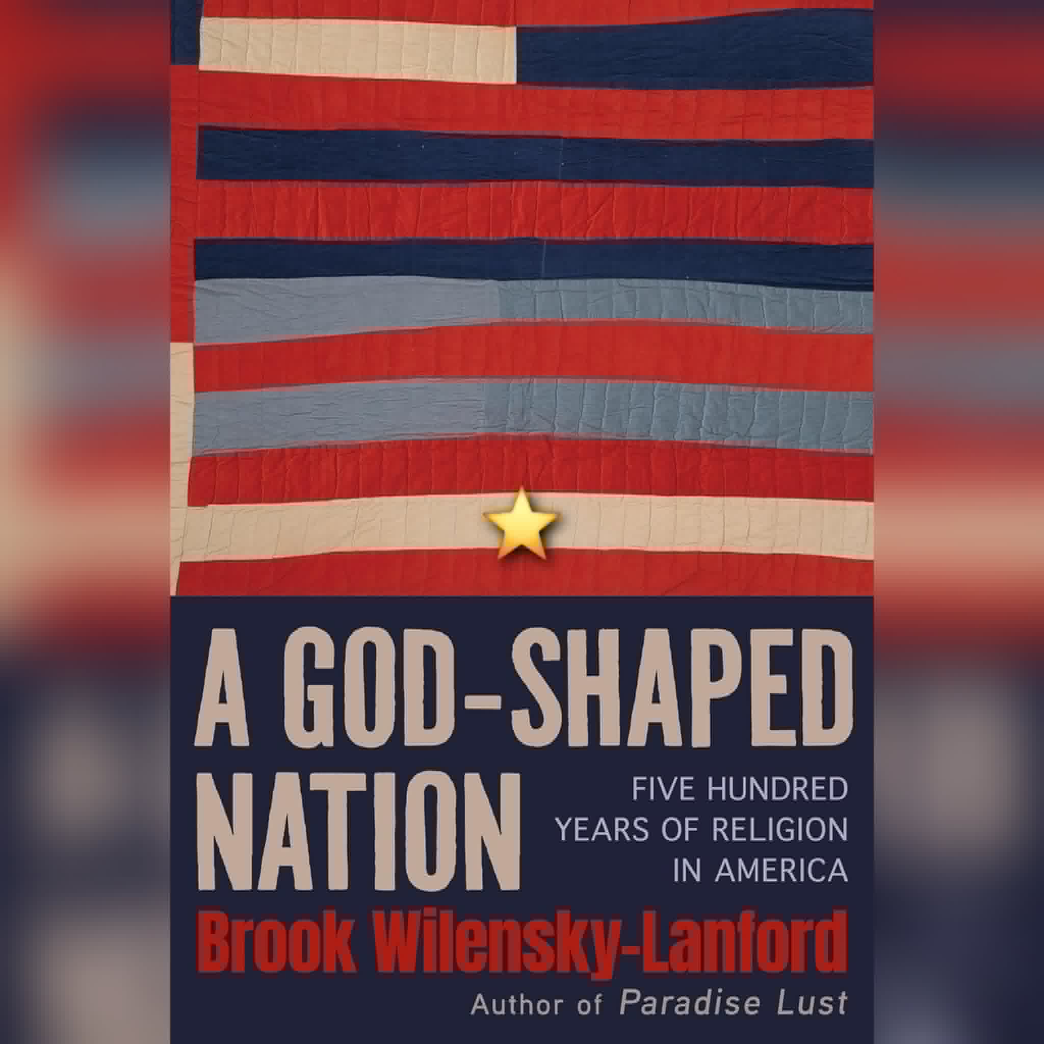 #BookReview: A God-Shaped Nation by Brook Wilensky-Lanford
