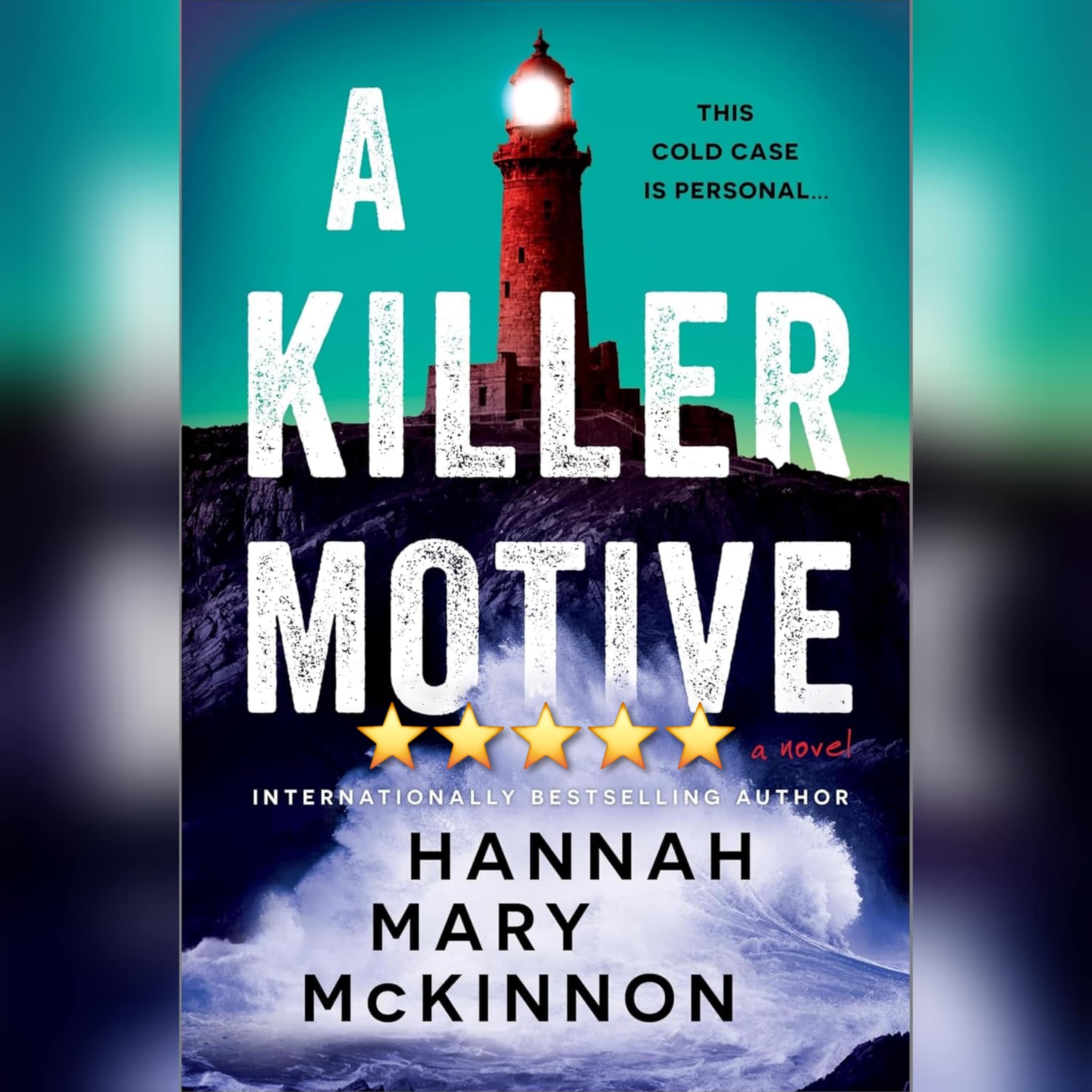 #BlogTour: A Killer Motive by Hannah Mary McKinnon