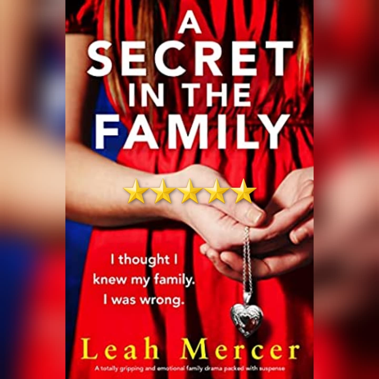 #BlogTour: A Secret In The Family by Leah Mercer