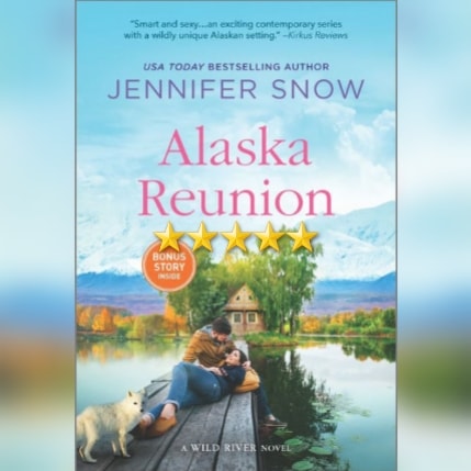 Book Review: Alaska Reunion by Jennifer Snow