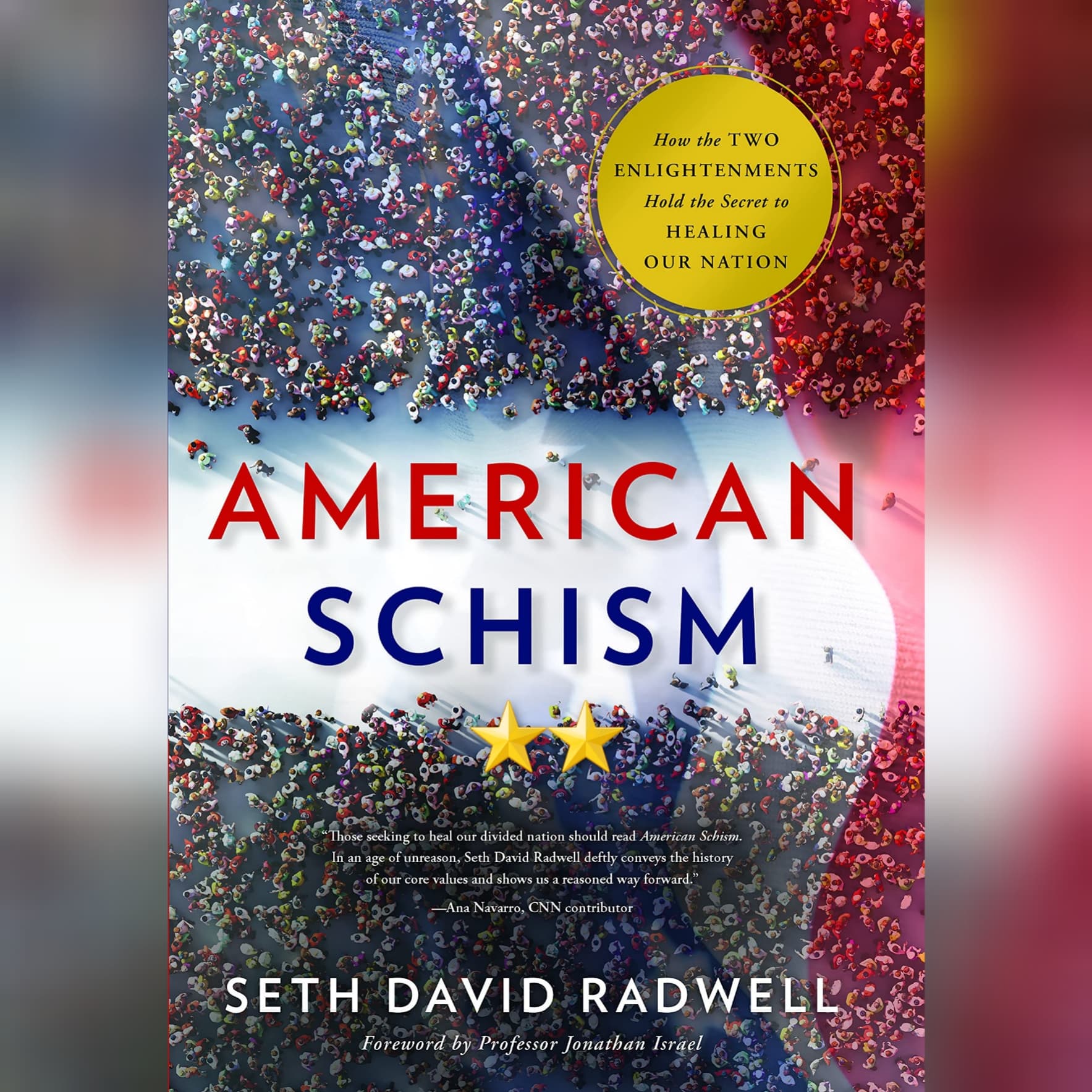 Book Review: American Schism by Seth David Radwell
