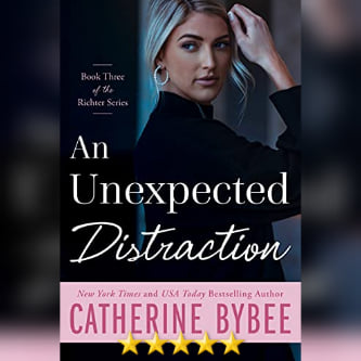 Book Review: An Unexpected Distraction by Catherine Bybee