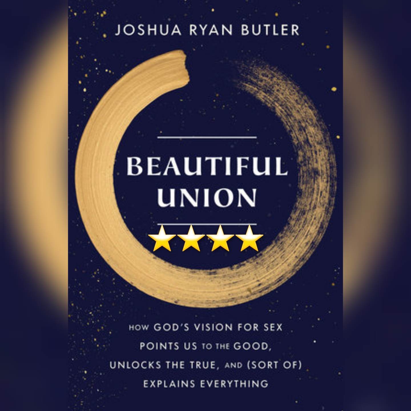 Book Review: Beautiful Union by Joshua Ryan Butler
