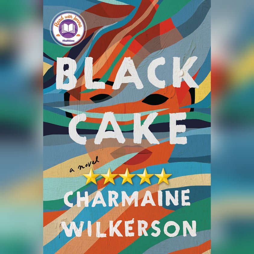 Book Review: Black Cake by Charmaine Wilkerson