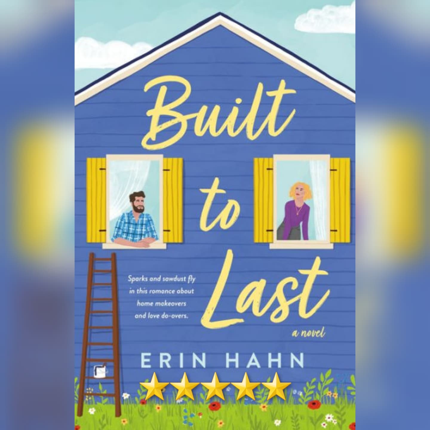 Book Review: Built To Last by Erin Hahn