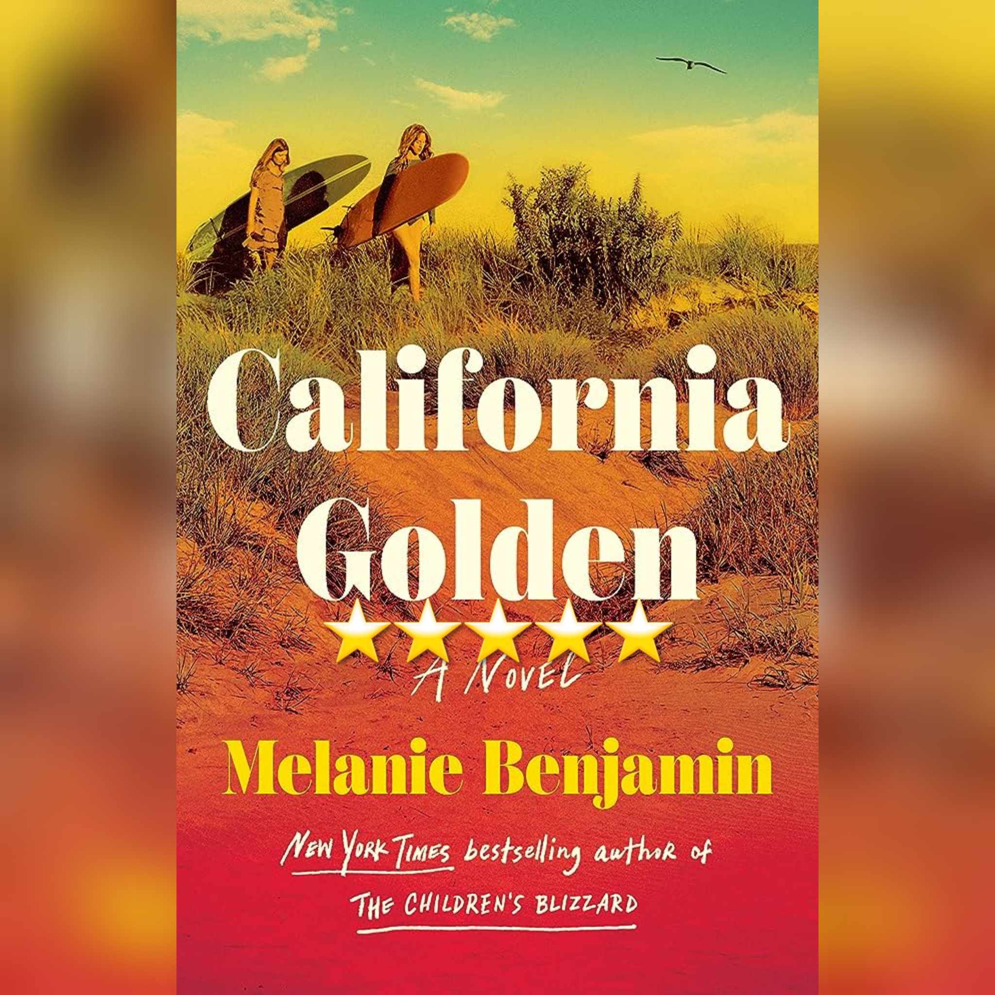 Book Review: California Golden by Melanie Benjamin