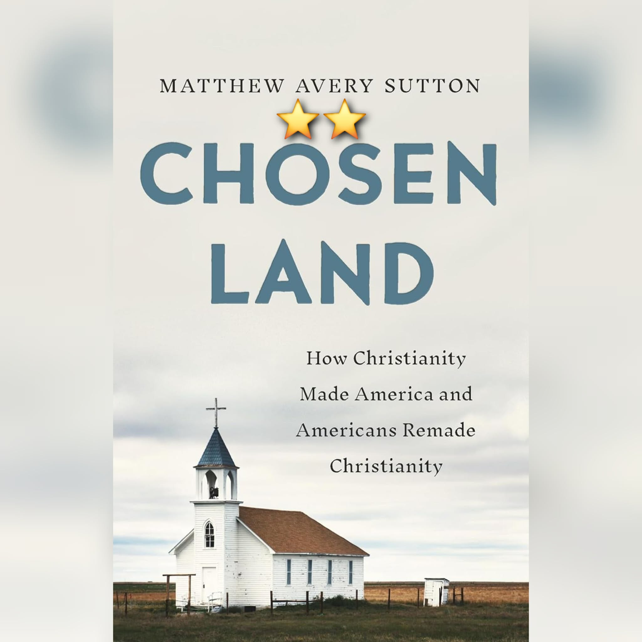 #BookReview: Chosen Land by Matthew Avery Sutton