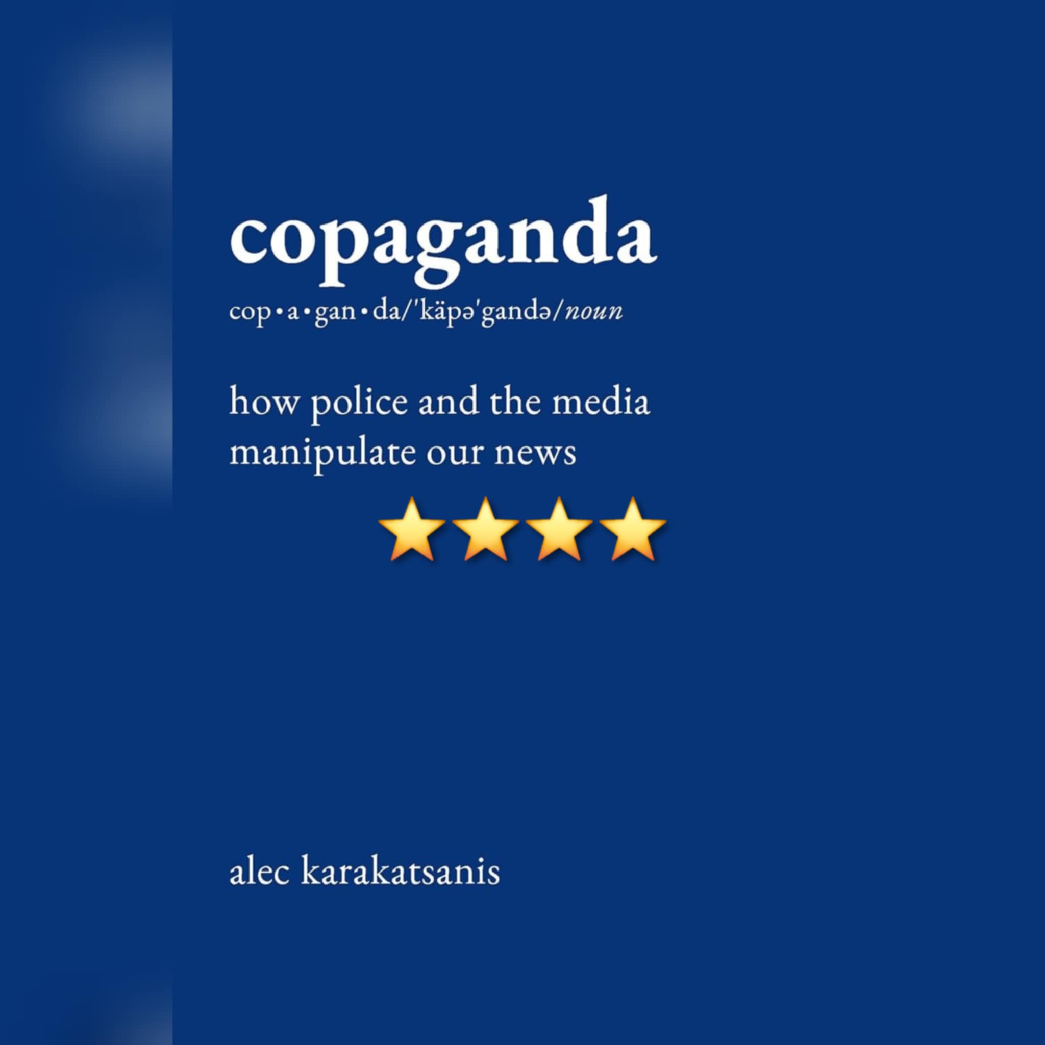 Book Review: Copaganda by Alec Karakatsanis
