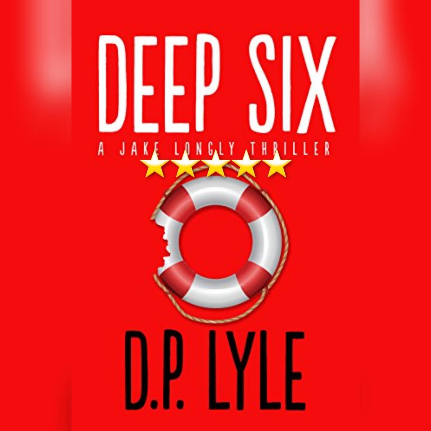 Book Review: Deep Six by D. P. Lyle