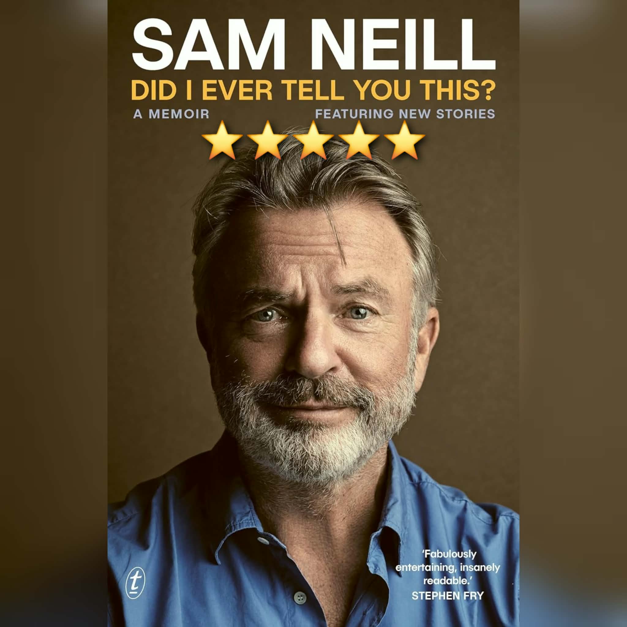 Book Review: Did I Ever Tell You This by Sam Neill