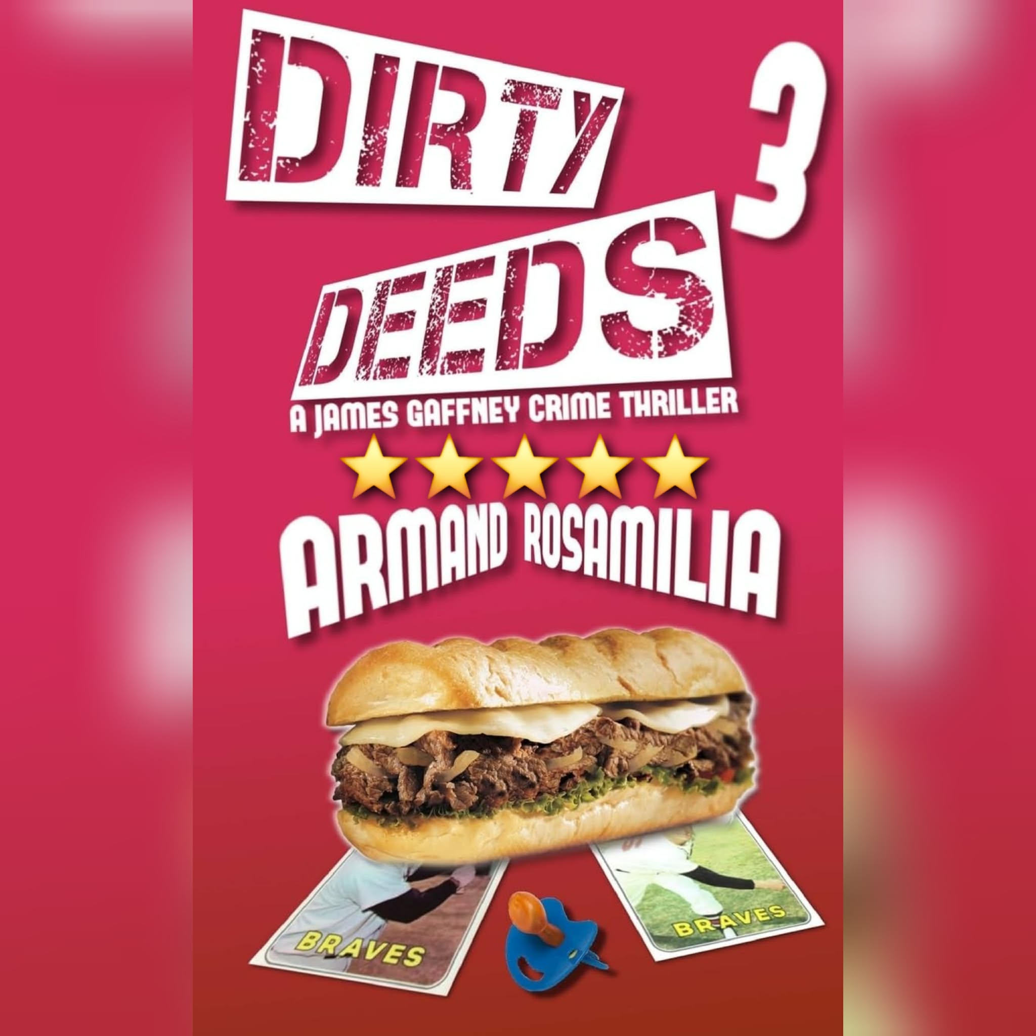 #BookReview: Dirty Deeds 3 by Armand Rosamilia