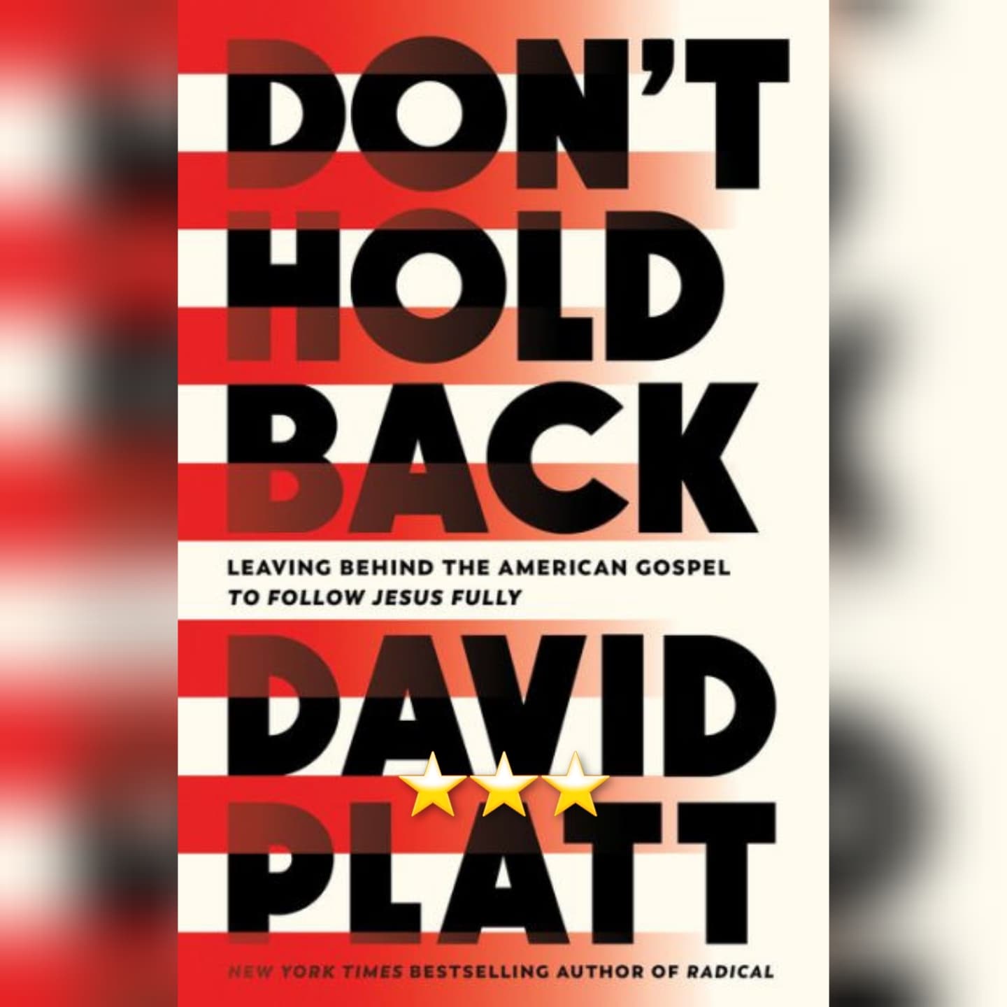 Book Review: Don't Hold Back by David Platt