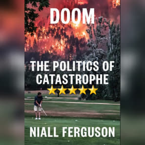 Book Review: Doom by Niall Ferguson