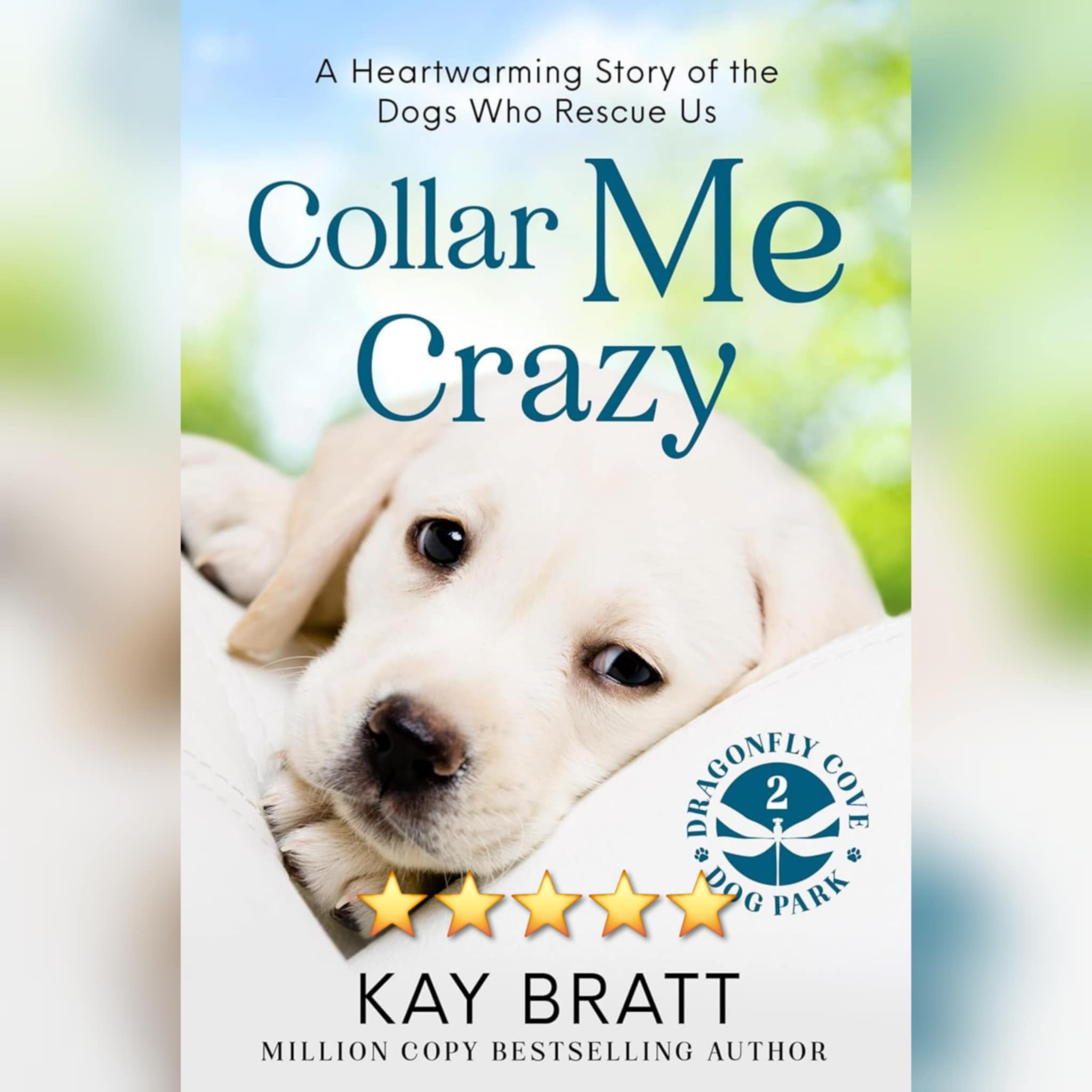 Book Review: Collar Me Crazy by Kay Bratt