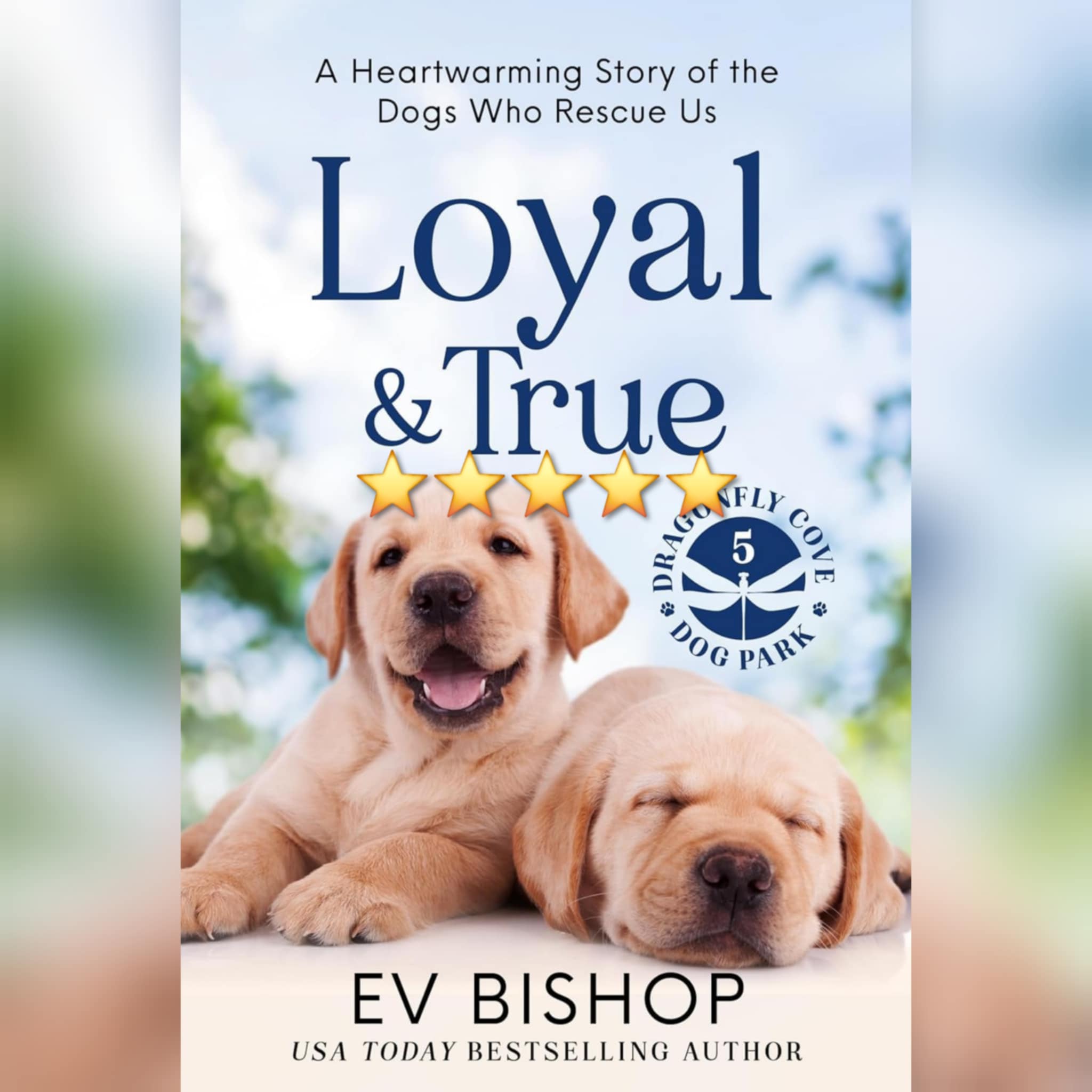 Book Review: Loyal & True by Ev Bishop
