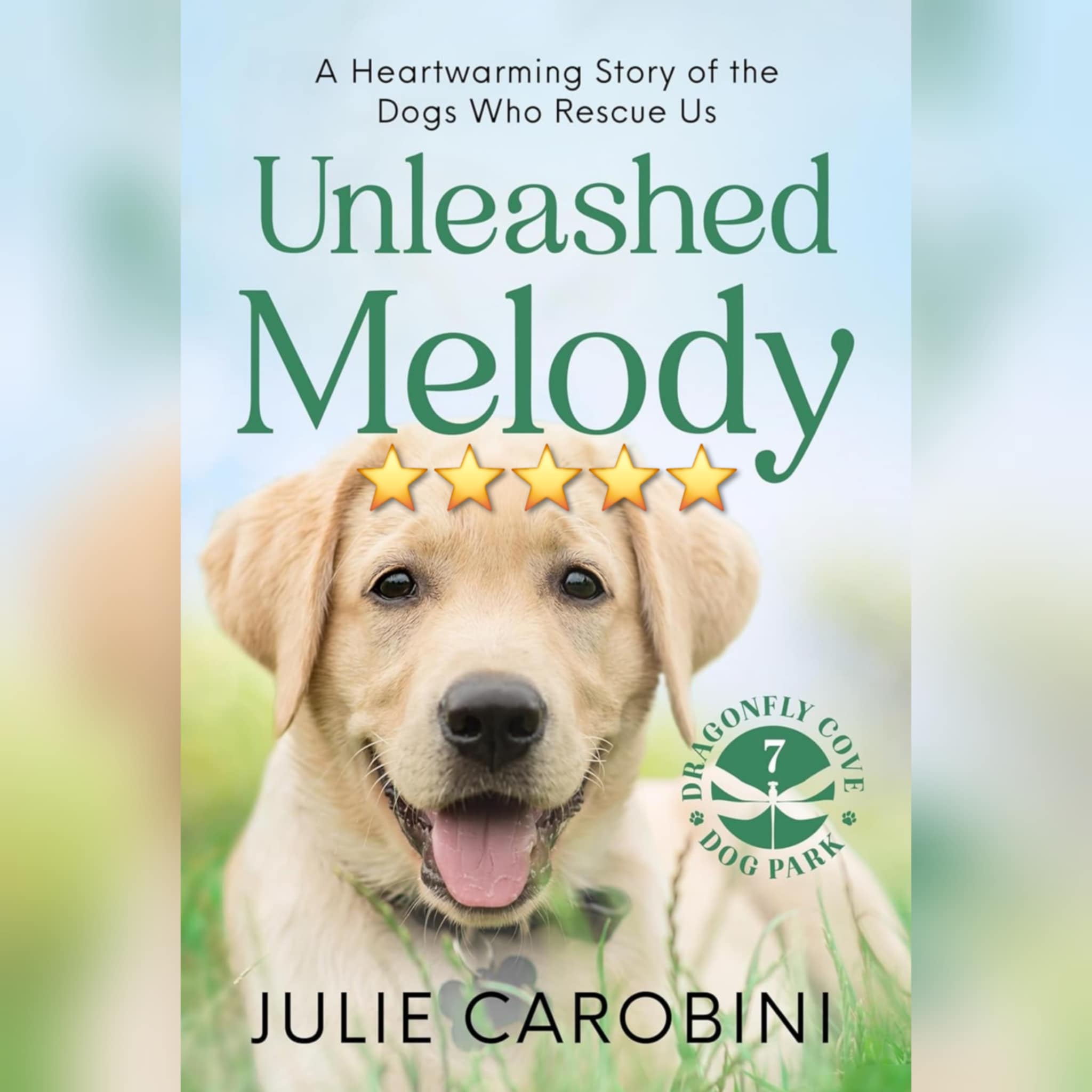 Book Review: Unleashed Melody by Julie Carobini