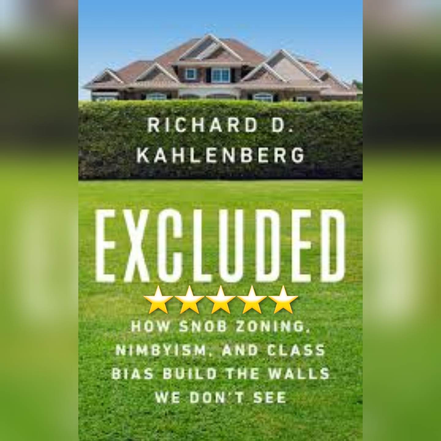 Book Review: Excluded by Richard D Kahlenberg