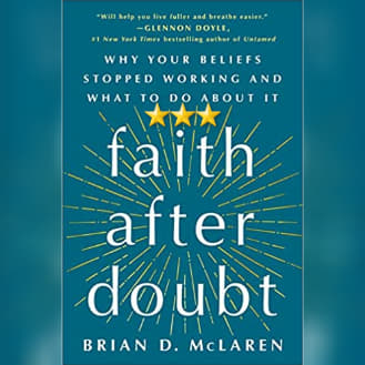 Book Review: Faith After Doubt by Brian McLaren