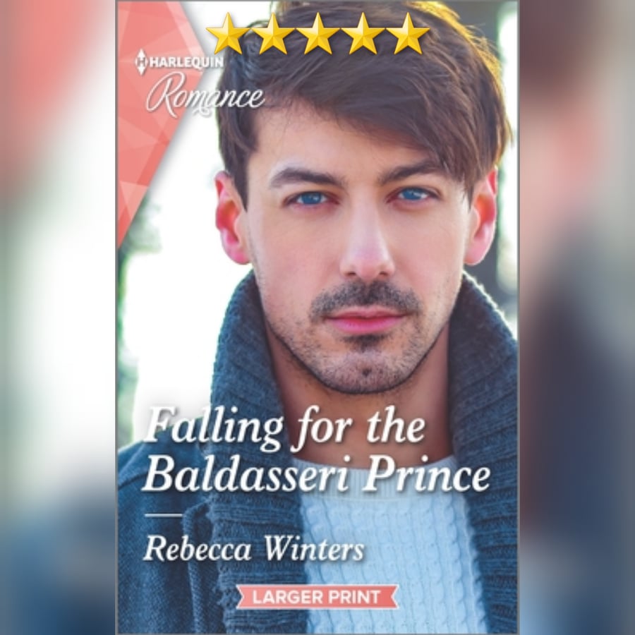 #TwelveDaysOfChristmasRomance #BlogTour: Falling For The Baldasseri Prince by Rebecca Winters