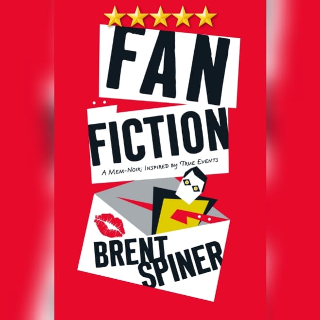 Book Review: Fan Fiction by Brent Spiner