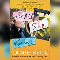 Featured New Release Of The Week: For All She Knows by Jamie Beck