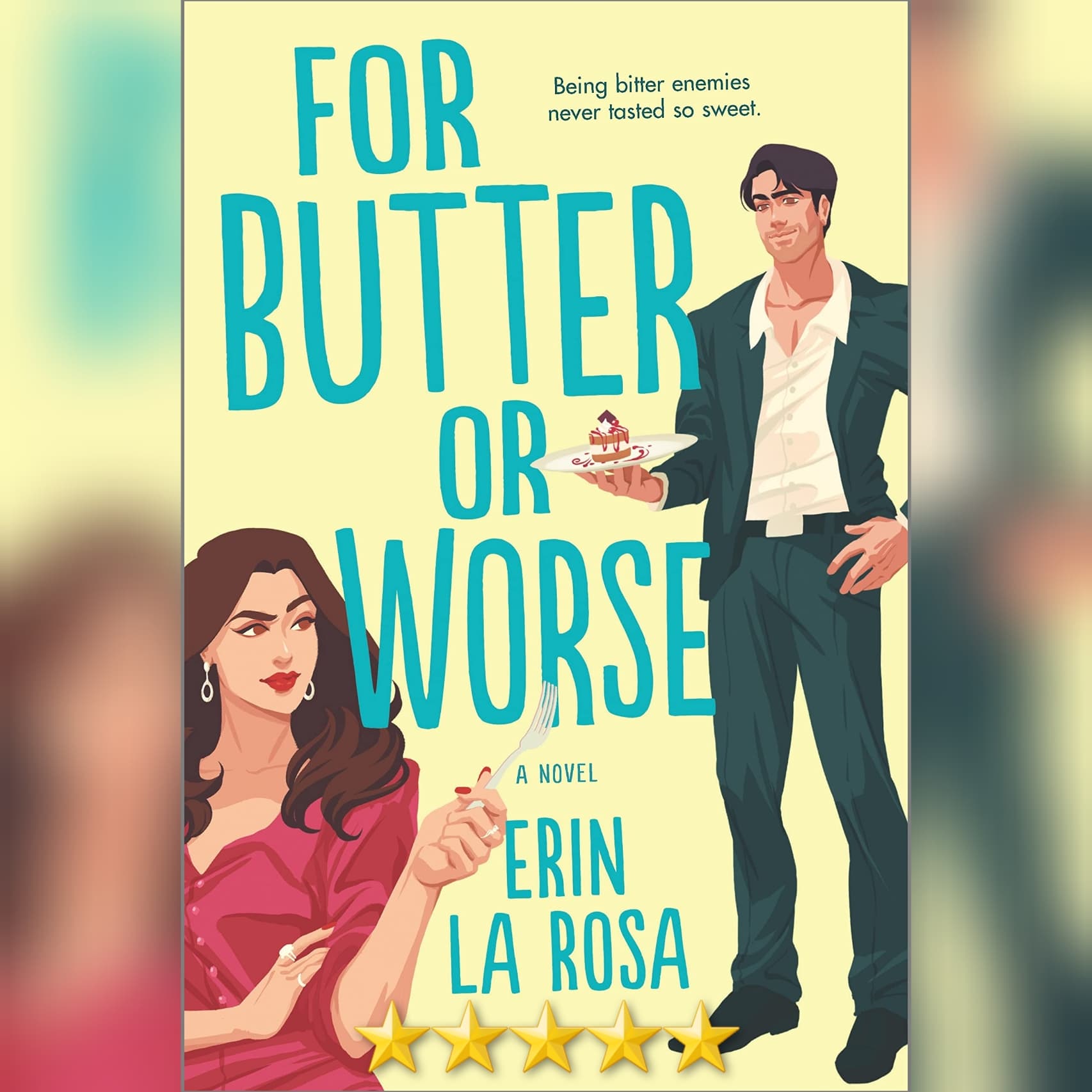 #BlogTour: For Butter Or Worse by Erin La Rosa