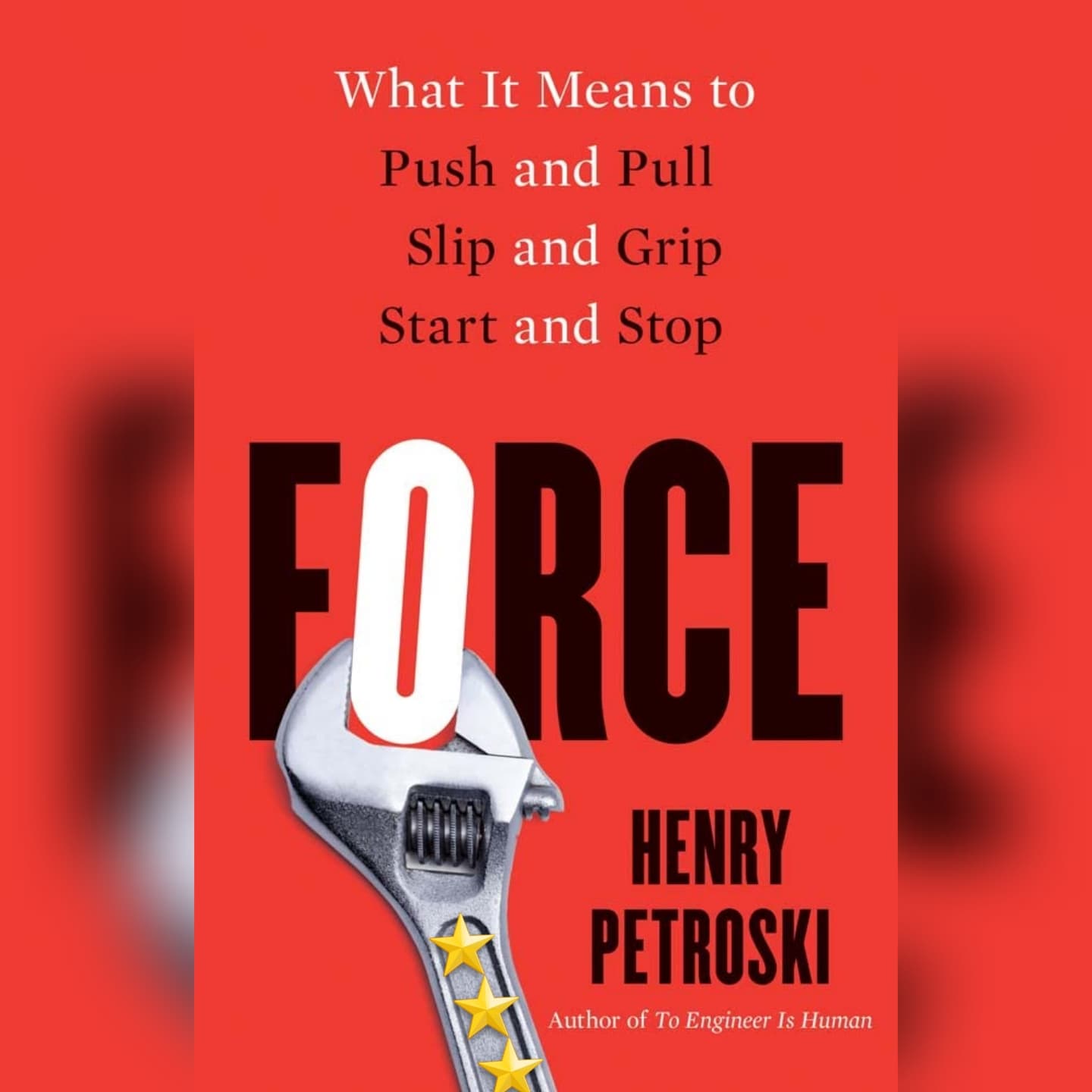 Book Review: Force by Henry Petroski