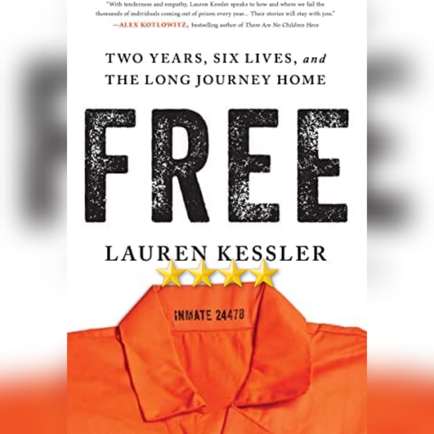Book Review: Free by Lauren Kessler