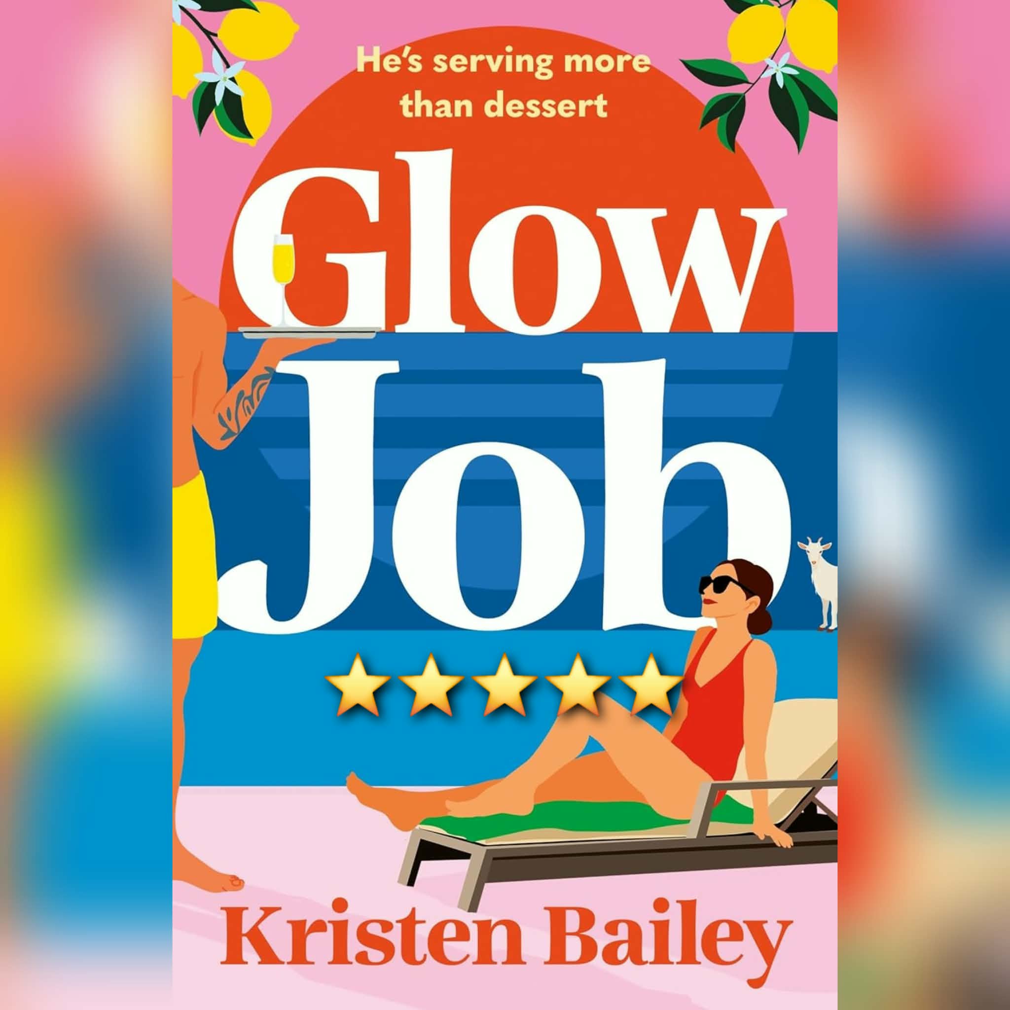 Book Review: Glow Job by Kristen Bailey
