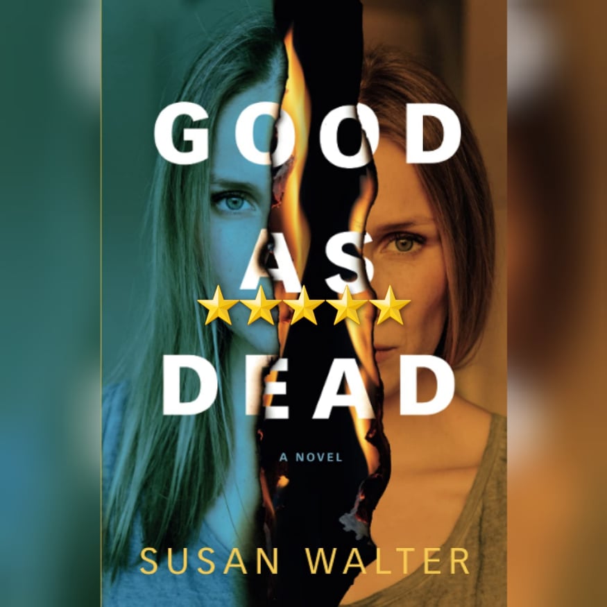 Book Review: Good As Dead by Susan Walter