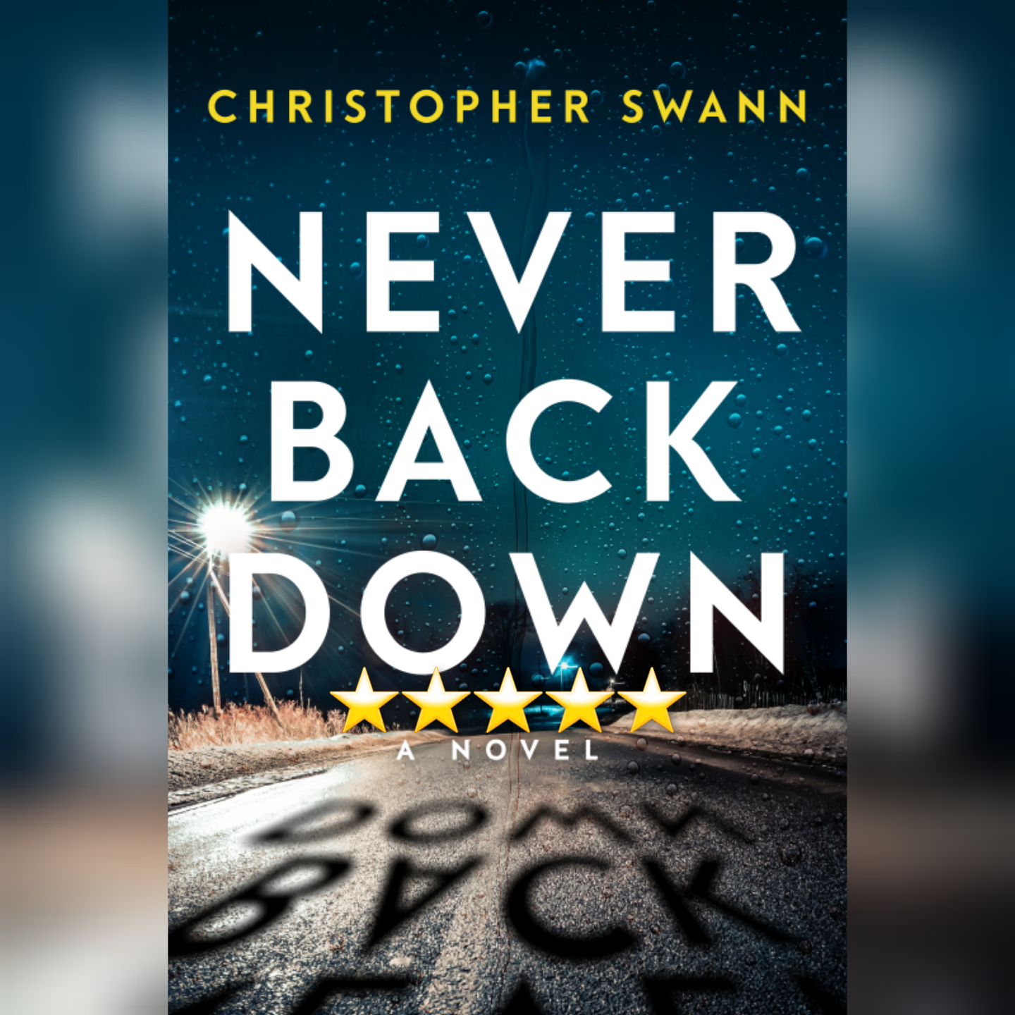 Book Review: Never Back Down by Christopher Swann