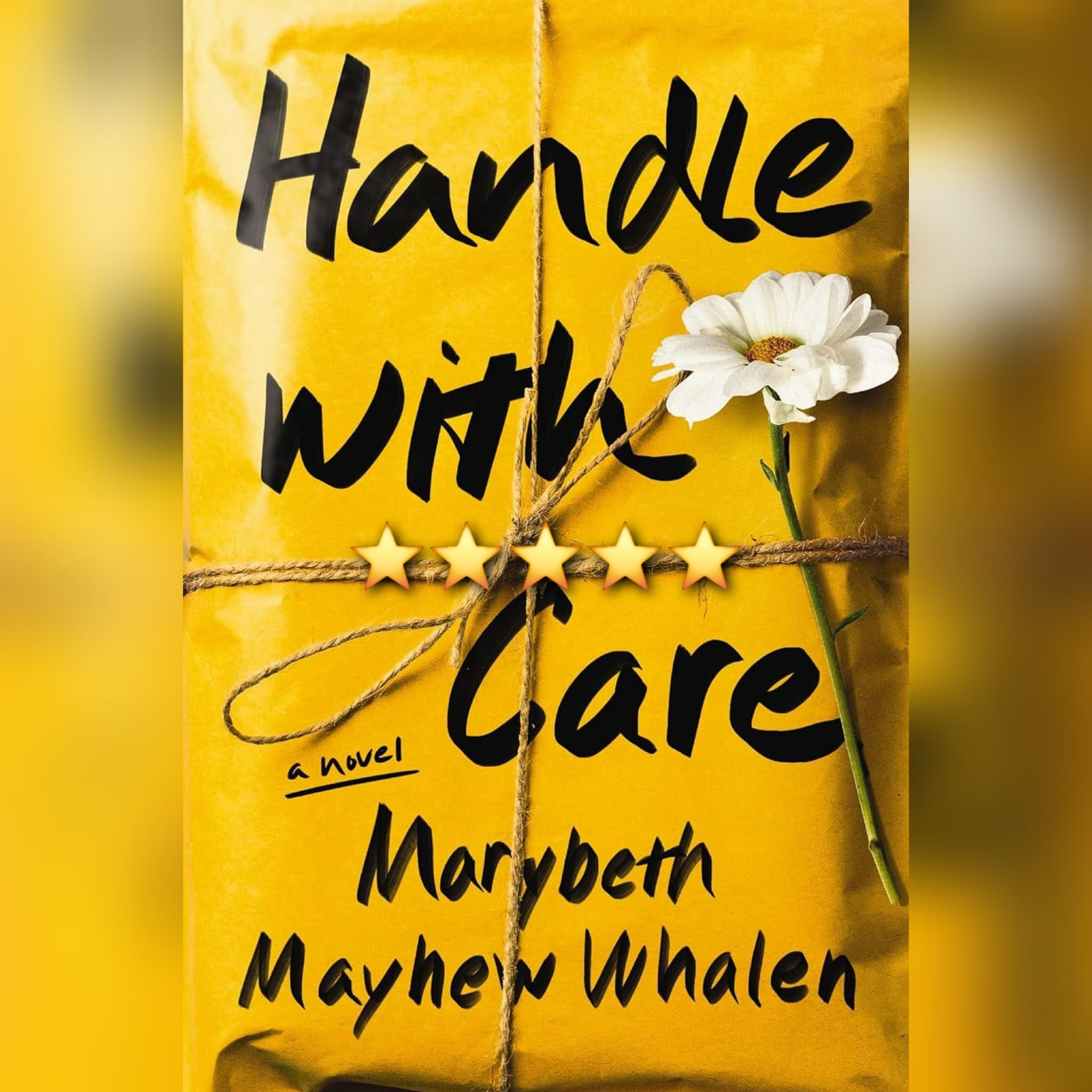 Book Review: Handle With Care by Marybeth Mayhew Whalen