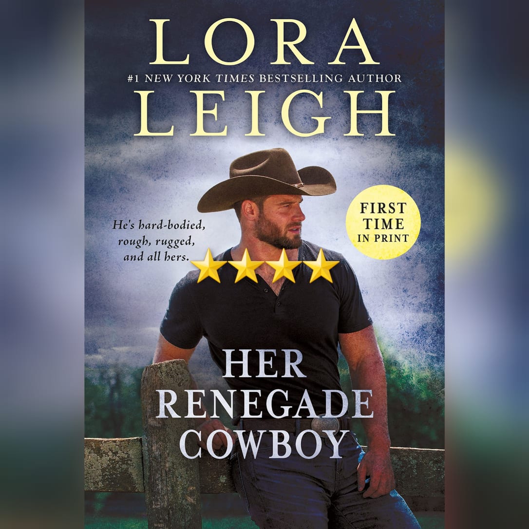 Book Review: Her Renegade Cowboy by Lora Leigh