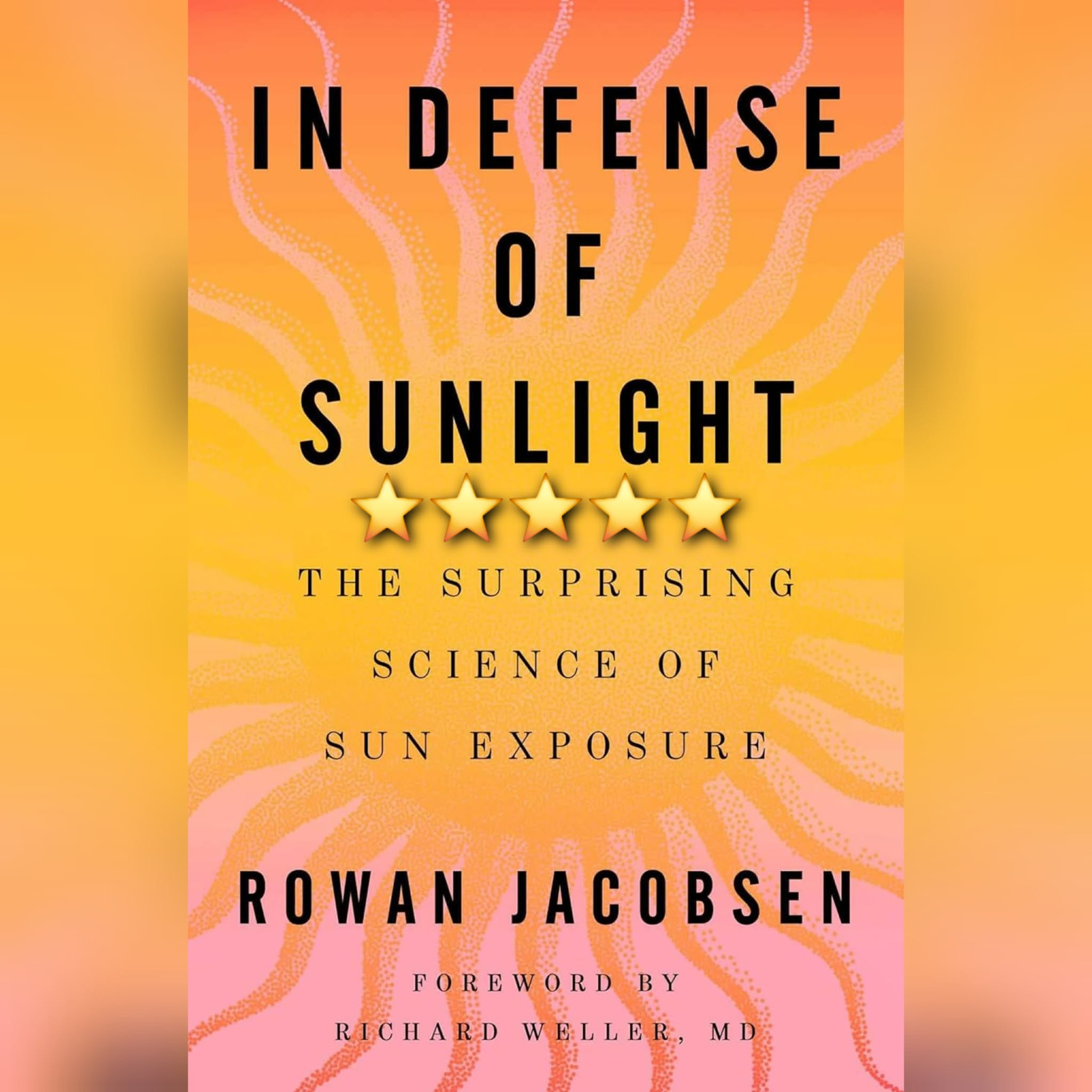 #BookReview: In Defense Of Sunlight by Rowan Jacobsen