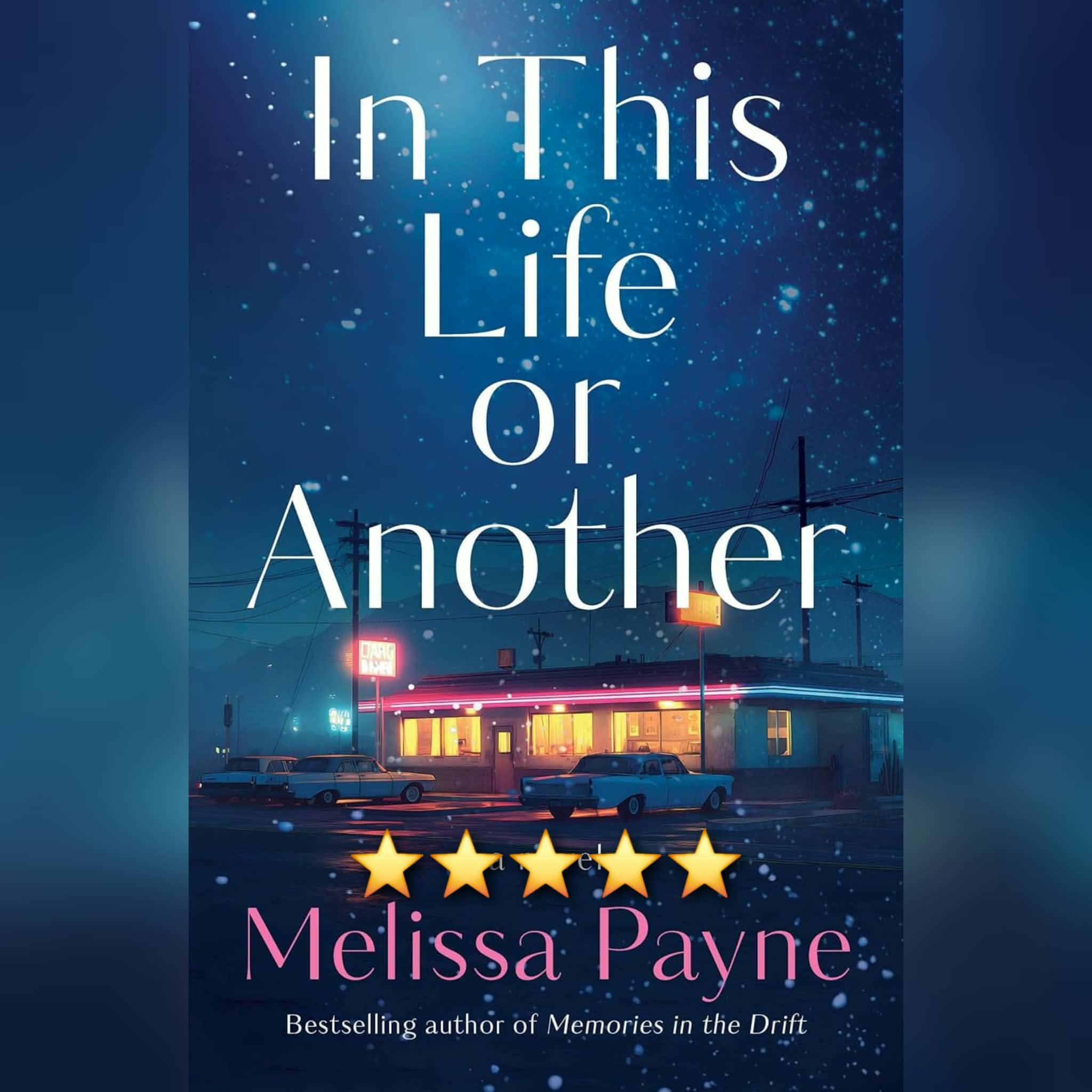 Book Review: In This Life Or Another by Melissa Payne