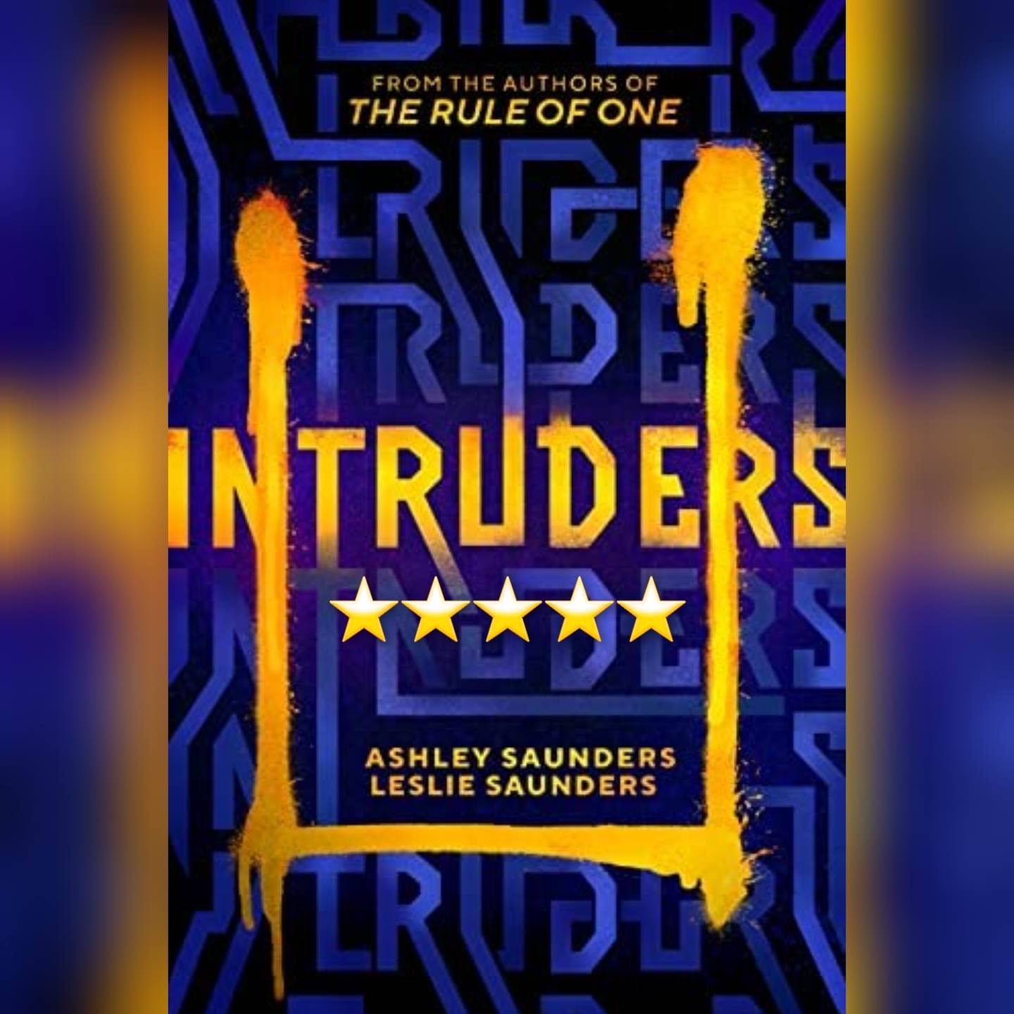 Book Review: Intruders by Ashley Saunders and Leslie Saunders