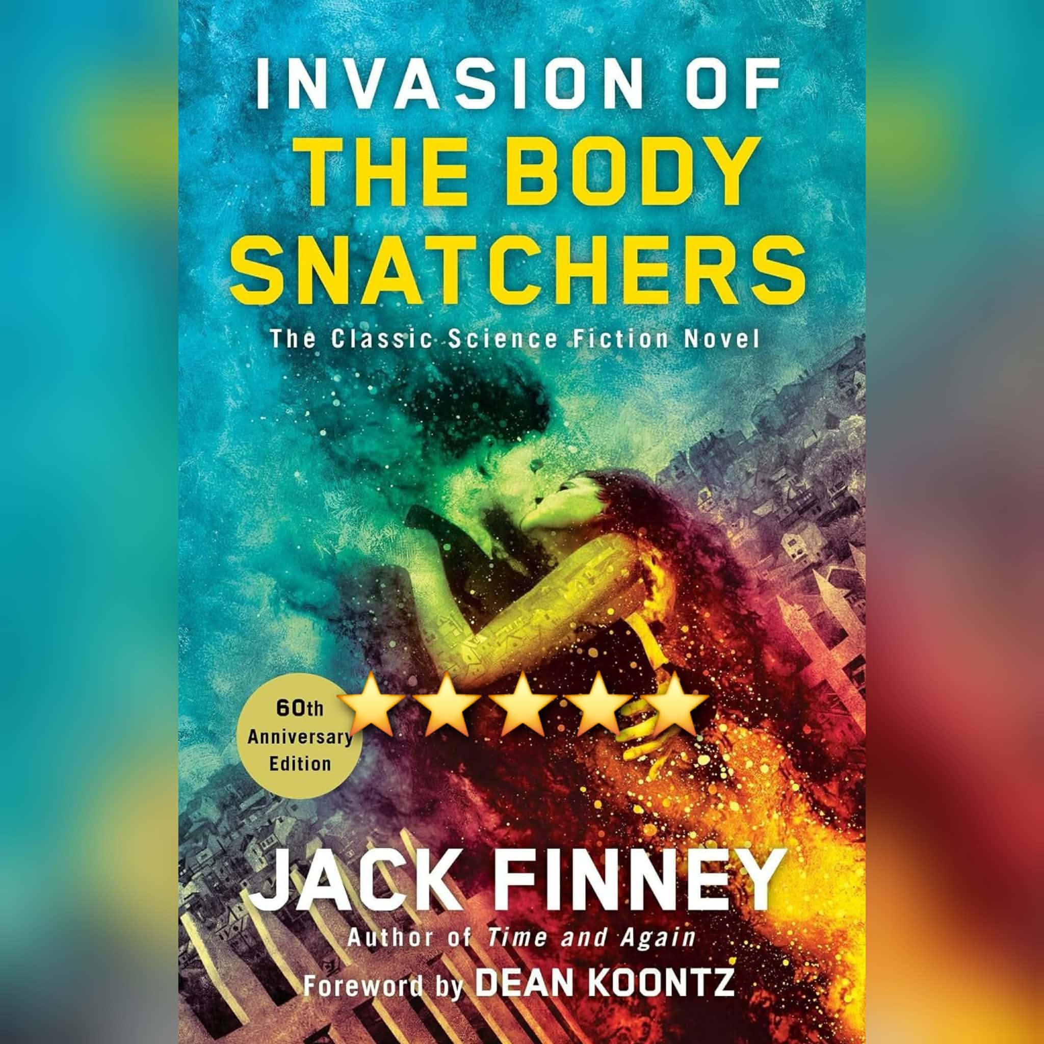 Book Review: Invasion Of The Body Snatchers by Jack Finney