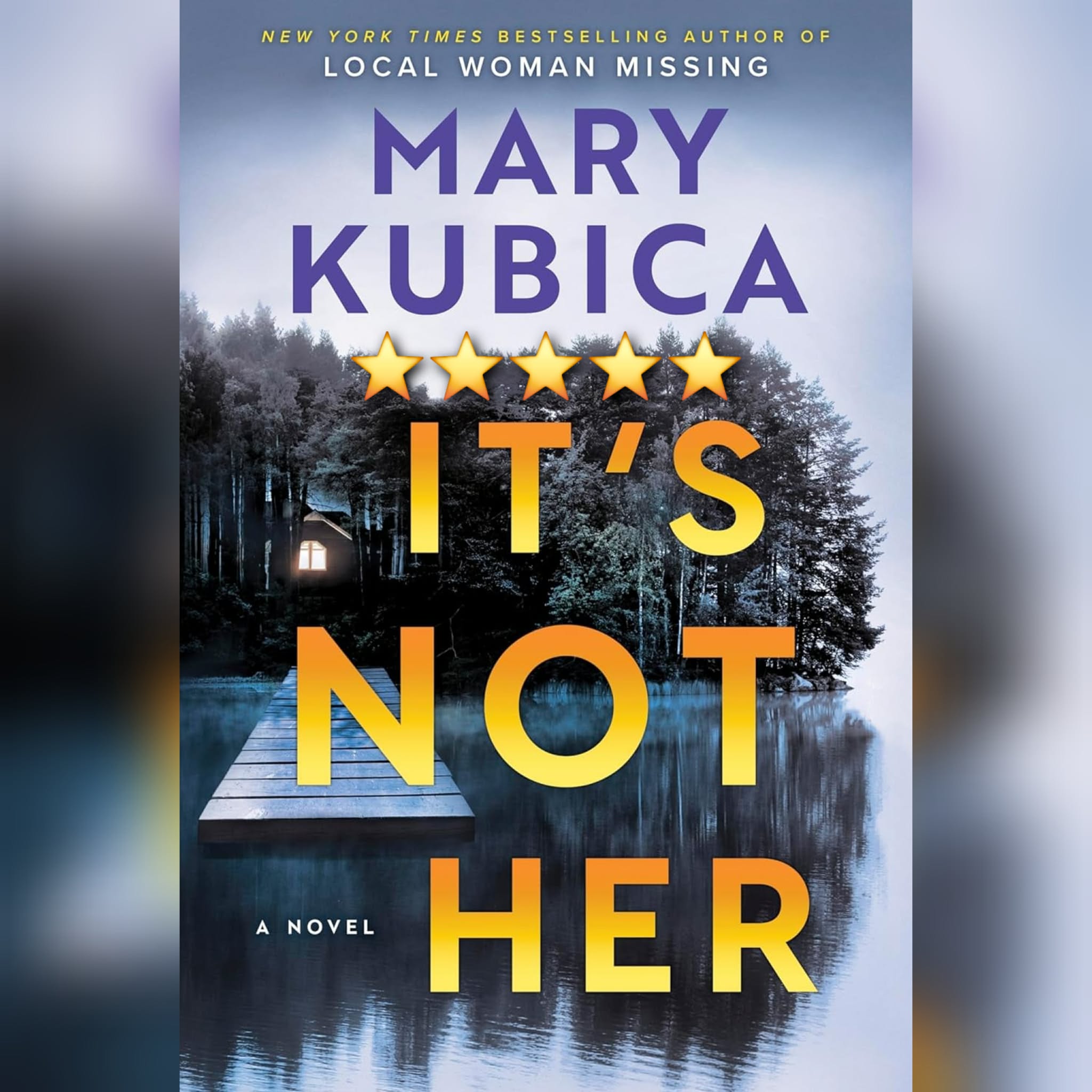 #BookReview: It's Not Her by Mary Kubica