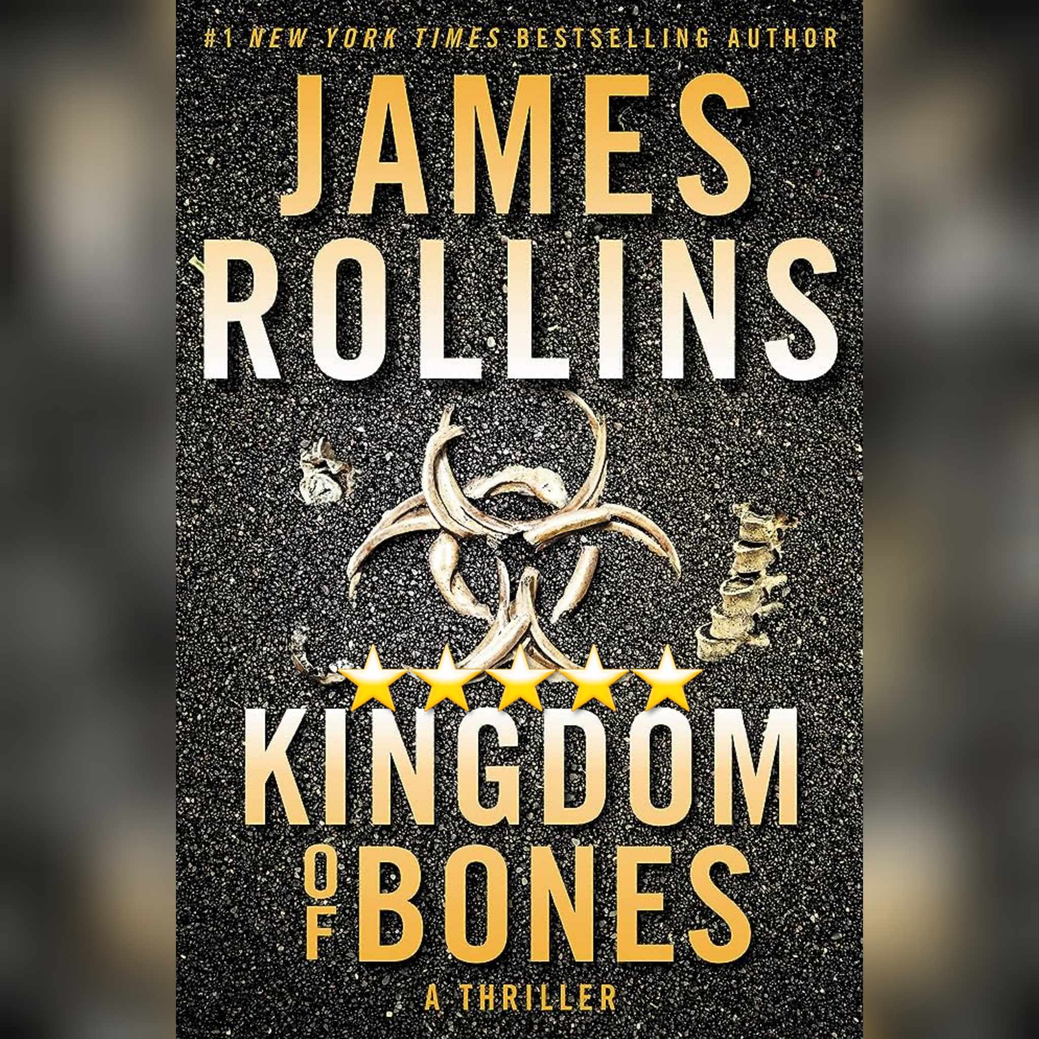 Book Review: Kingdom Of Bones by James Rollins