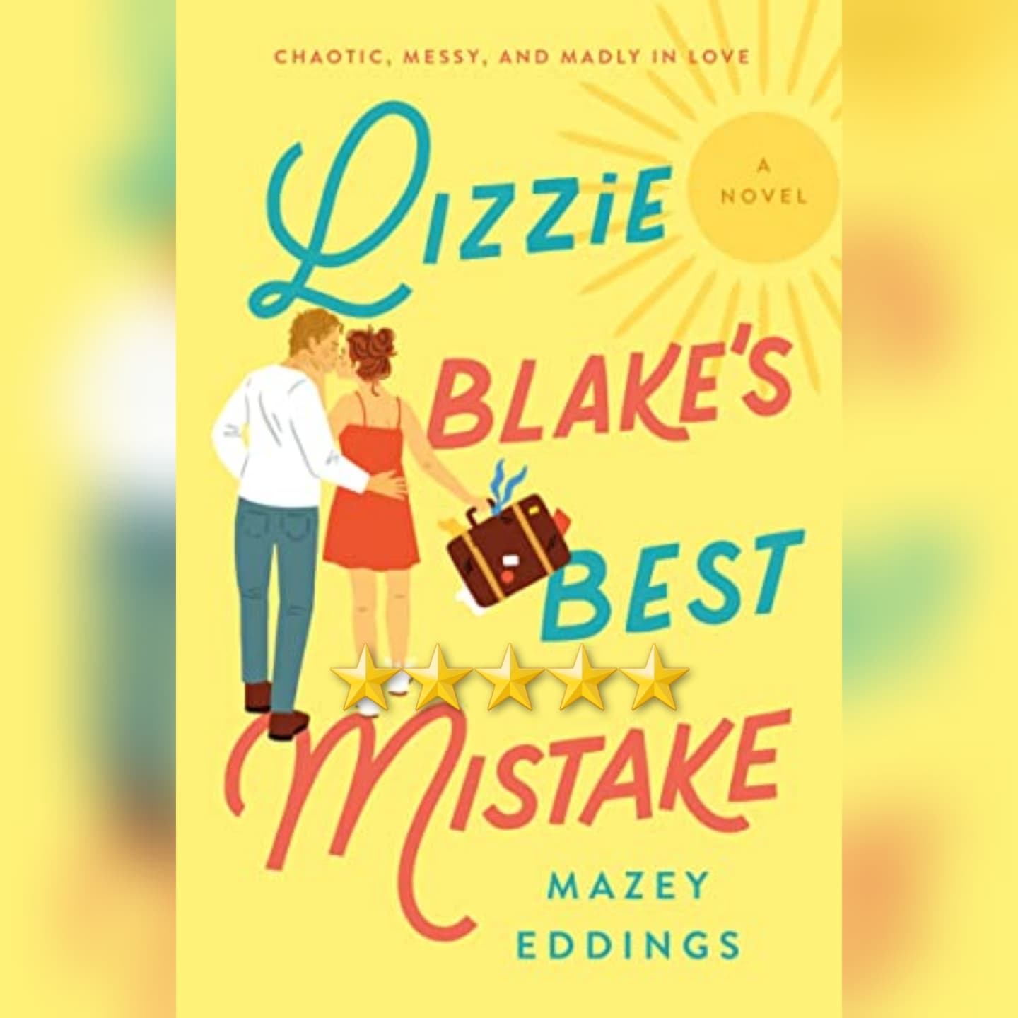 Book Review: Lizzie Blake's Best Mistake by Mazey Eddings