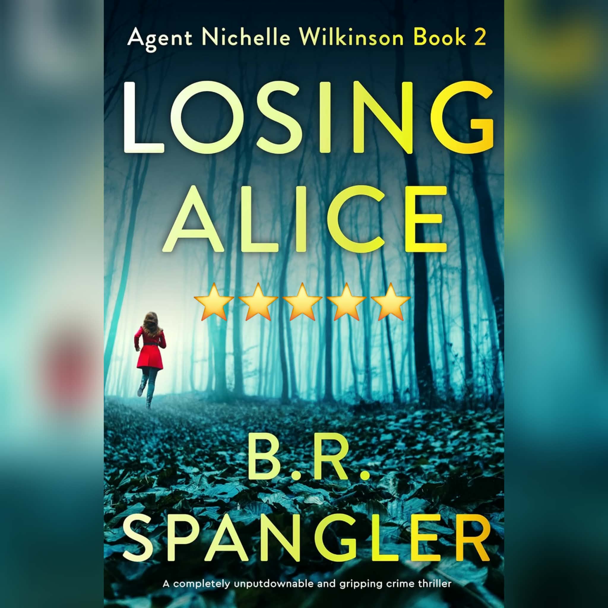 #BlogTour: Losing Alice by B.R. Spangler