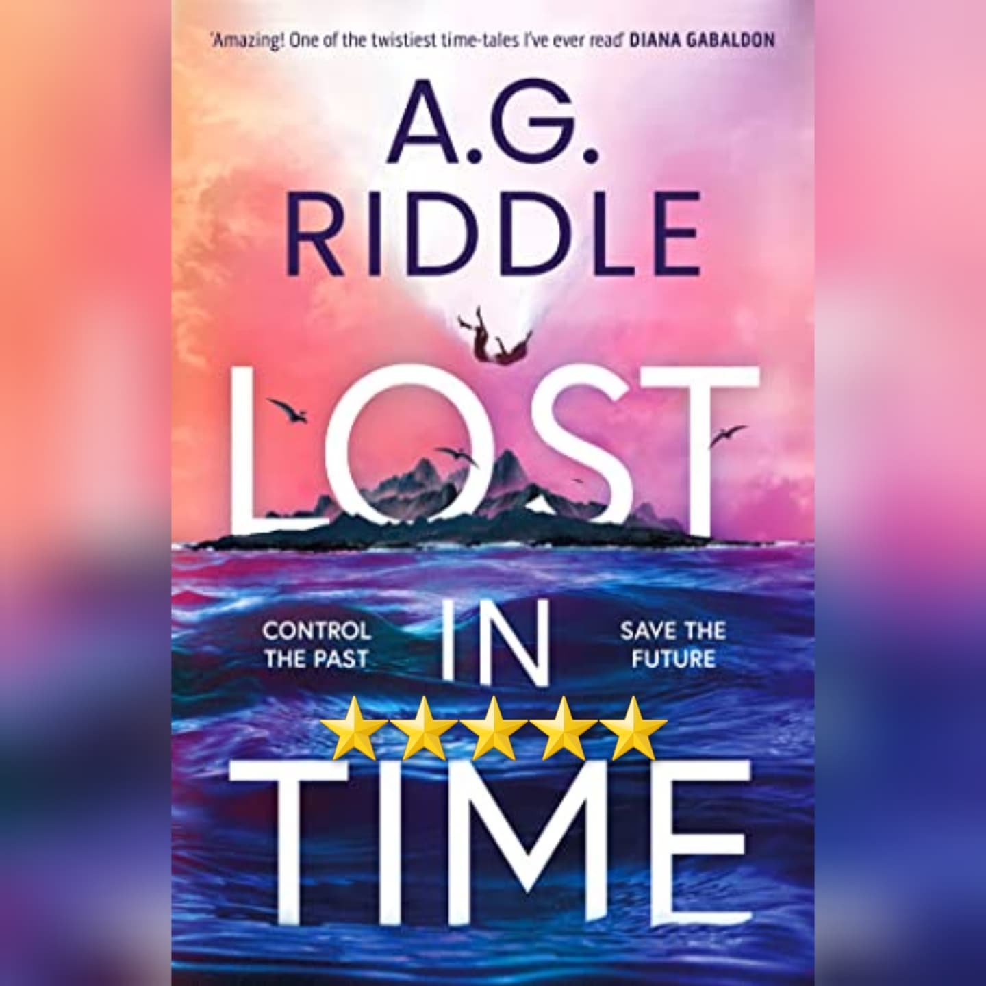 Book Review: Lost In Time by AG Riddle