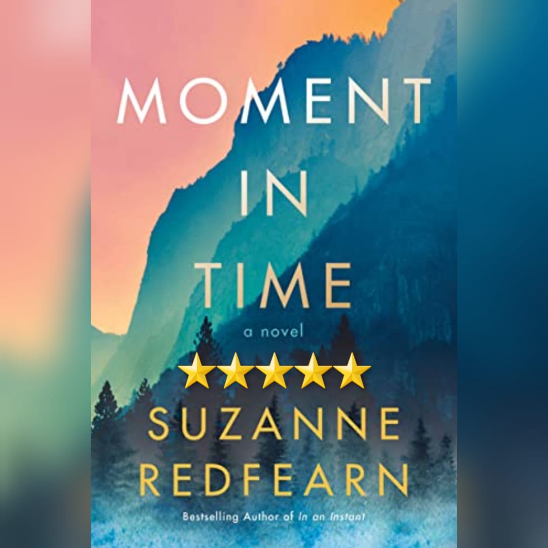 Featured New Release Of The Week: Moment In Time by Suzanne Redfearn