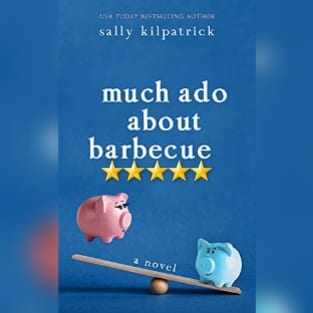 Book Review: Much Ado About Barbecue by Sally Kilpatrick