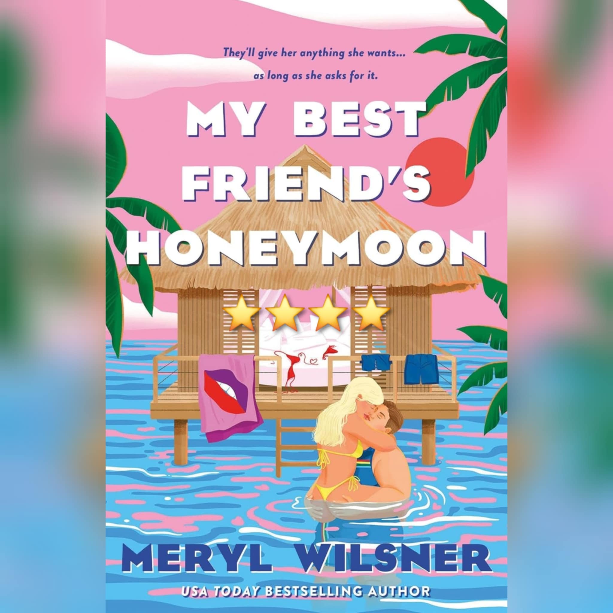 Book Review: My Best Friend's Honeymoon by Meryl Wilsner