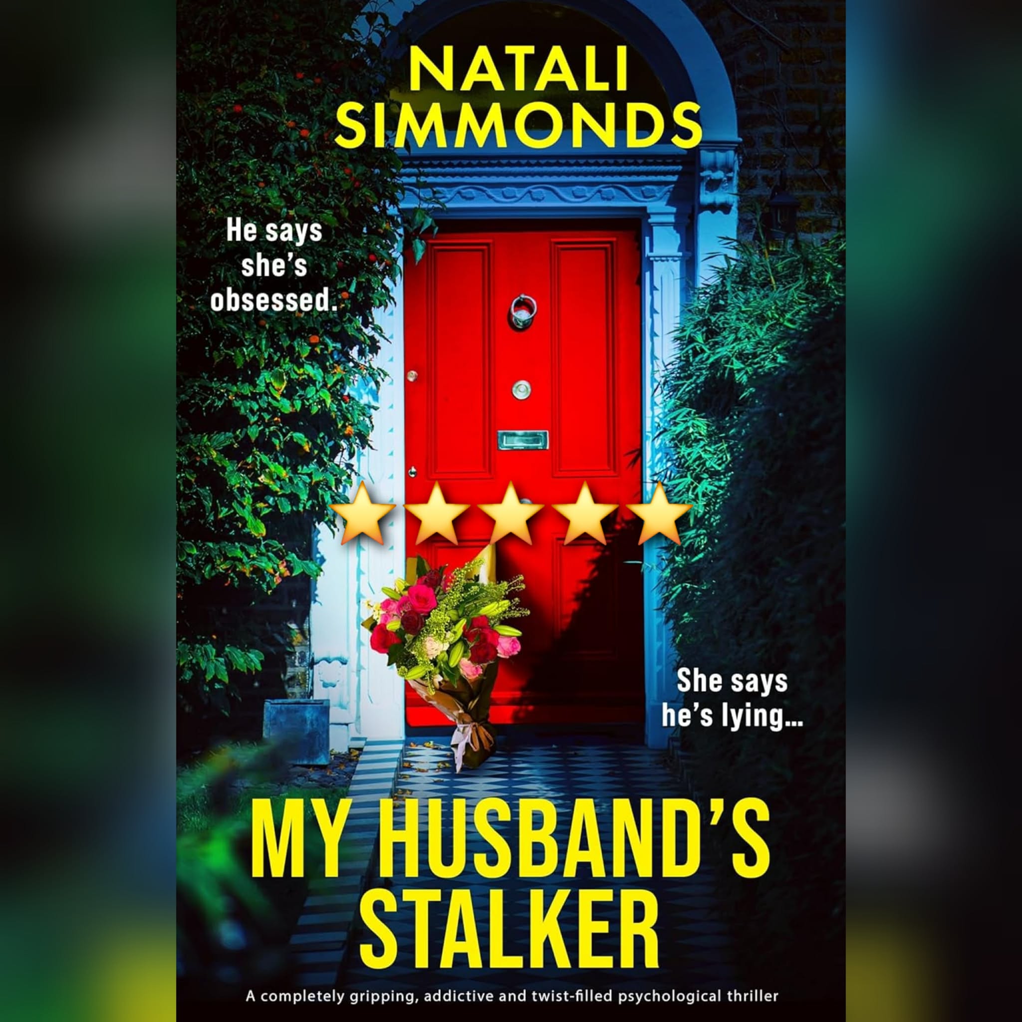 #BlogTour: My Husband's Stalker by Natali Simmonds