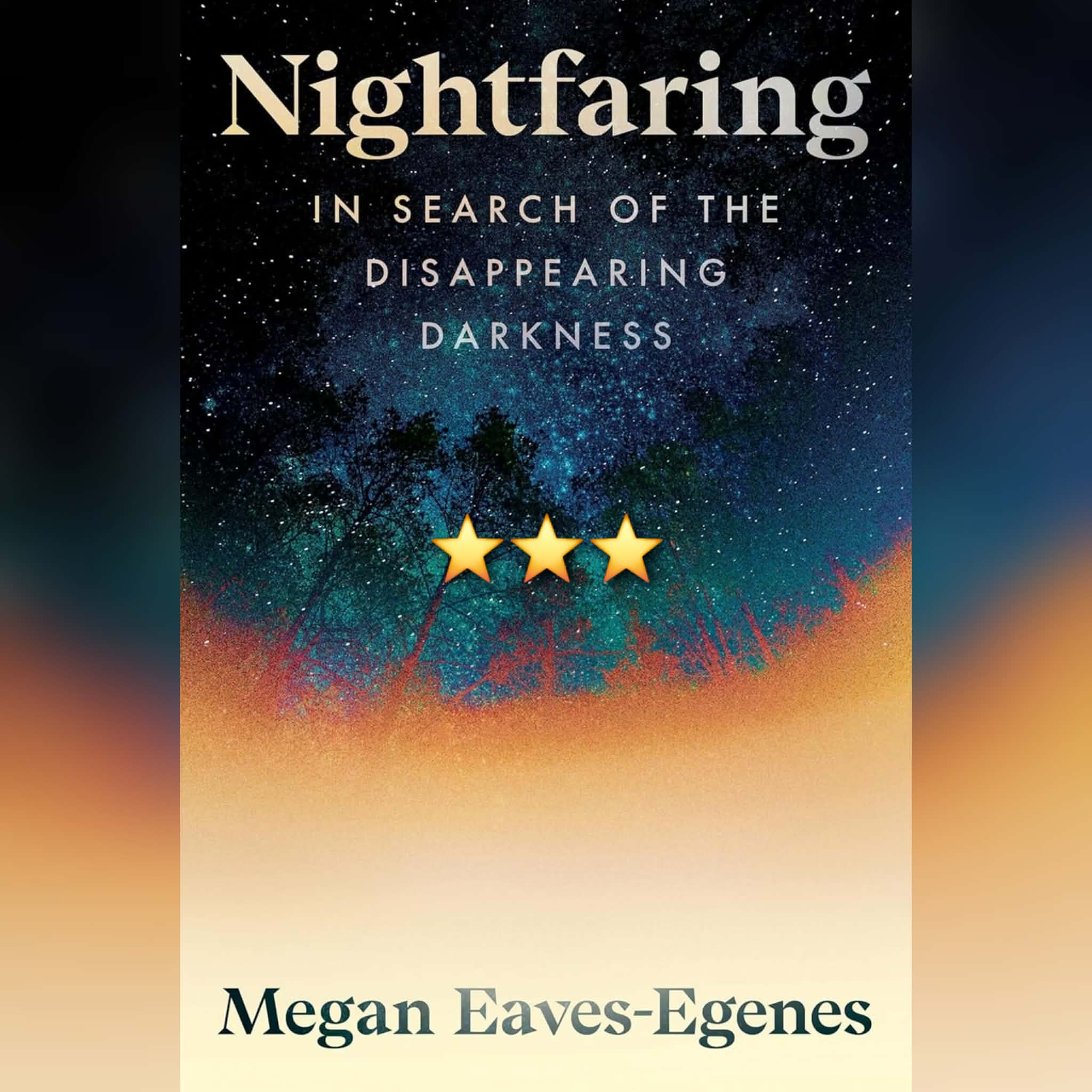 Book Review: Nightfaring by Megan Eaves-Egenes